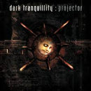 Dark Tranquillity - Projector (25th Ann./Red Brick Colour) (New Vinyl)