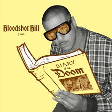 Bloodshot Bill - Diary Of The Doom (Gold Vinyl) (New Vinyl)