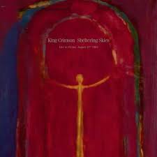 King Crimson - Sheltering Skies: Live In Frejus 1982 (New CD)
