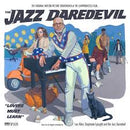 Jon Benjamin - The Jazz Daredevil O.S.T. (Silver Vinyl) (New Vinyl)