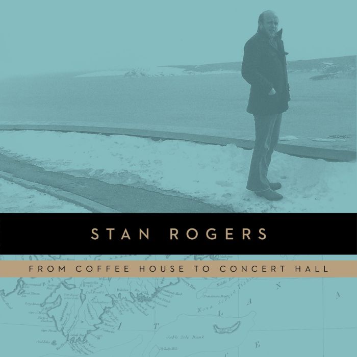 Stan Rogers - From Coffee House to Concert Hall (New Vinyl)