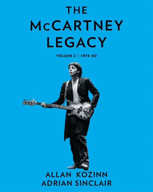 The McCartney Legacy: Volume 2: 1974 - 80 (New Book)