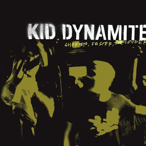 Kid-dynamite-shorter-faster-louder-new-vinyl