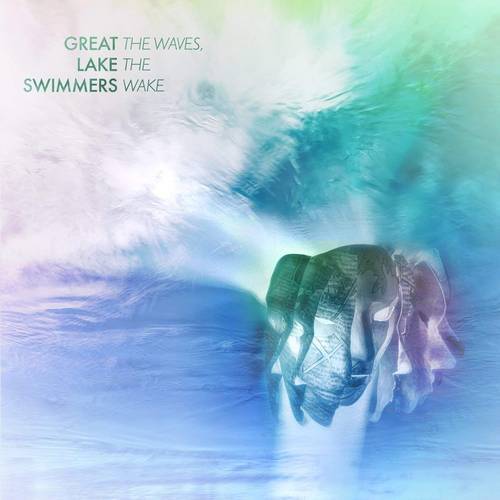 Great-lake-swimmers-waves-the-wake-new-vinyl