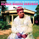 Alhaji Waziri Oshomah - World Spirituality Classics 3: The Muslim Highlife of Alhaji Waziri Oshomah (New CD)