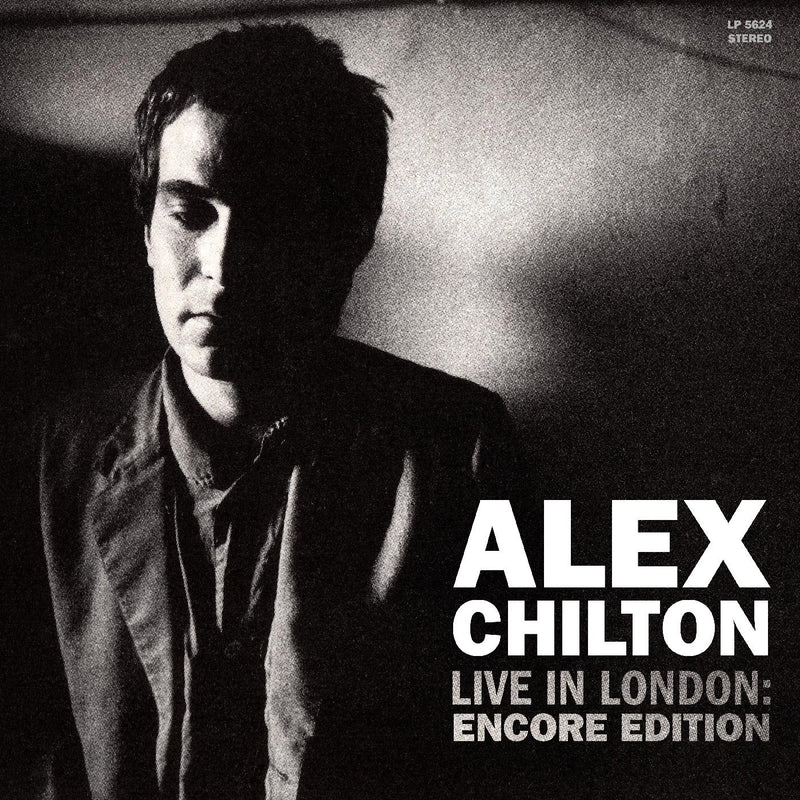 Alex Chilton - Live In London: Encore Edition (New CD)