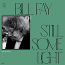 Bill Fay - Still Some Light: Part 2 (New Vinyl)