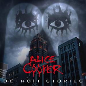 Alice Cooper - Detroit Stories (New CD)