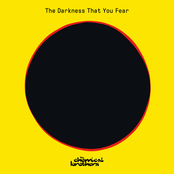 Chemical Brothers - The Darkness That You Fear (12") (RSD 2021) (New Vinyl)