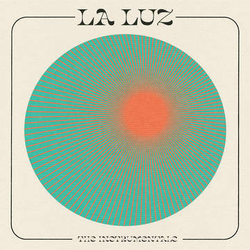 La Luz - La Luz (The Instrumentals) (RSD 2022) (New Vinyl)