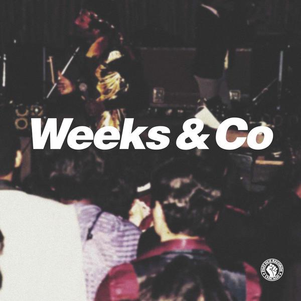 Weeks-and-co-weeks-and-co-new-vinyl