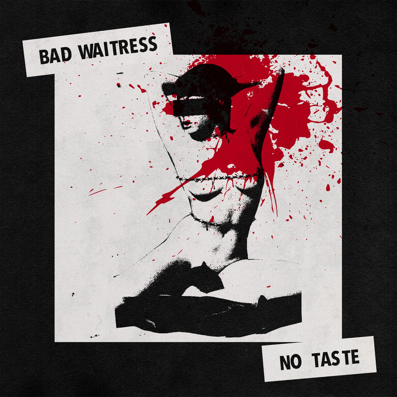 Bad Waitress - No Taste (New CD)