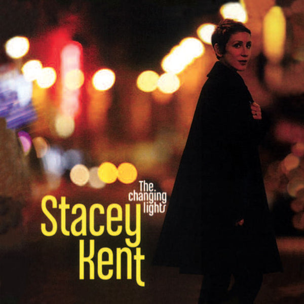 Stacey Kent - Changing Lights (Pure Pleasure) (New Vinyl)