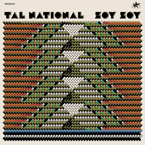 Tal-national-zoy-zoy-new-vinyl