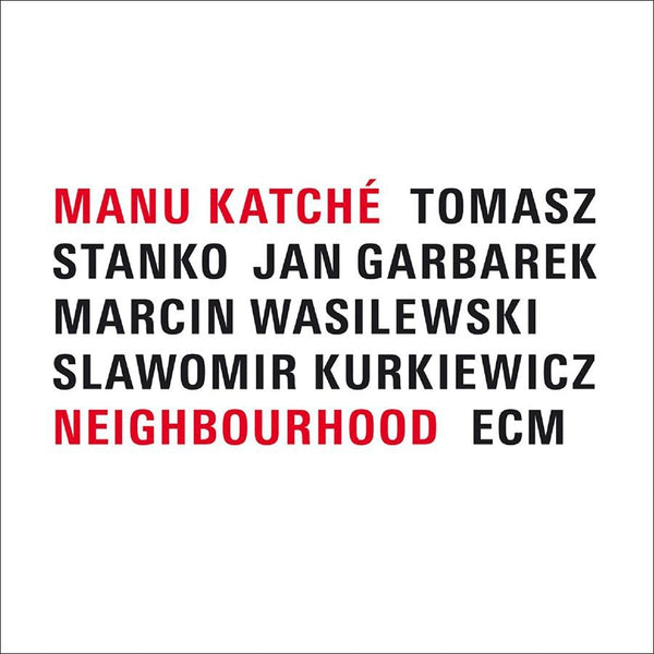 Manu-katche-neighbourhood-new-vinyl