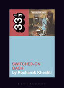 Switched-On Bach - 331/3 (New Book)