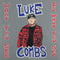 Luke Combs - What You See Is What You Get (New CD)