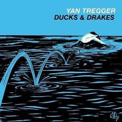 Yan-tregger-ducks-drakes-new-vinyl