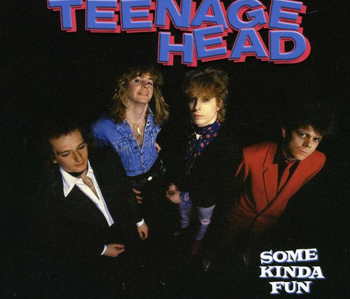 Teenage-head-some-kinda-fun-new-cd