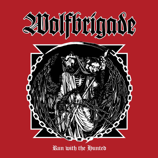 Wolfbrigade-run-with-the-hunted-new-vinyl