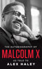 The Autobiography of Malcolm X - As Told by Alex Haley (New Book)