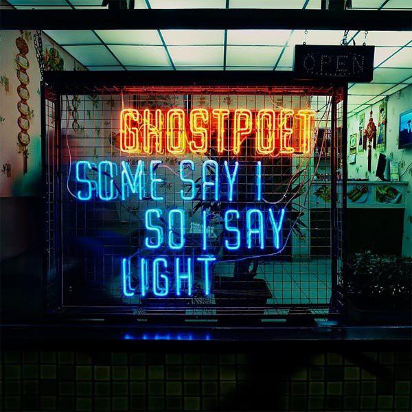 Ghostpoet-some-say-i-so-i-say-light-new-vinyl