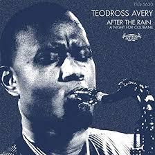 Teodross-avery-after-the-rain-a-night-for-col-new-vinyl