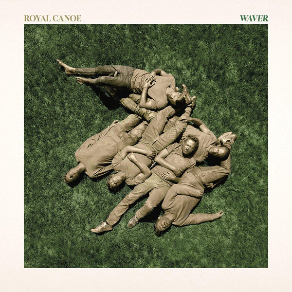 Royal-canoe-waver-new-vinyl