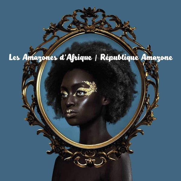 Les-amazones-dafrique-republique-amazone-new-vinyl