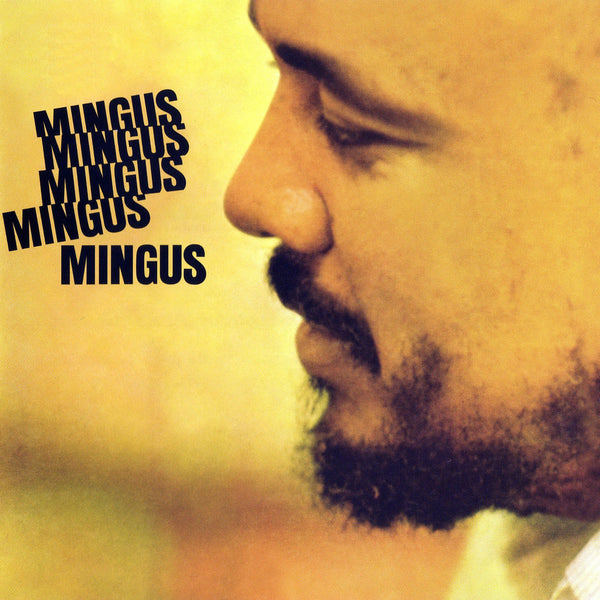 Charles-mingus-mingus-mingus-mingus-mingus-mingus-new-vinyl