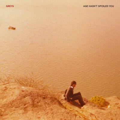 Greys-age-hasnt-spoiled-you-new-vinyl