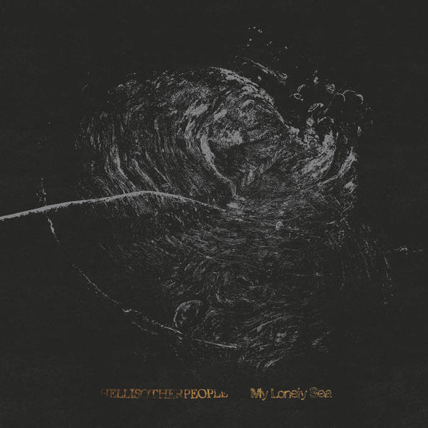 Hell Is Other People / My Lonely Sea - Split (New Vinyl)