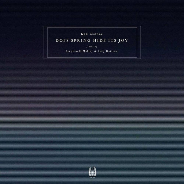 Kali Malone Ft. Stephen O'Malley & Lucy Railton - Does Spring Hide It's Joy (3LP) (New Vinyl)