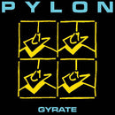 Pylon - Gyrate (New CD)