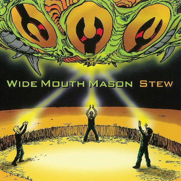 Wide Mouth Mason - Stew (New Vinyl)