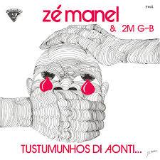 Ze-manel-tustumunhos-di-aonti-new-vinyl