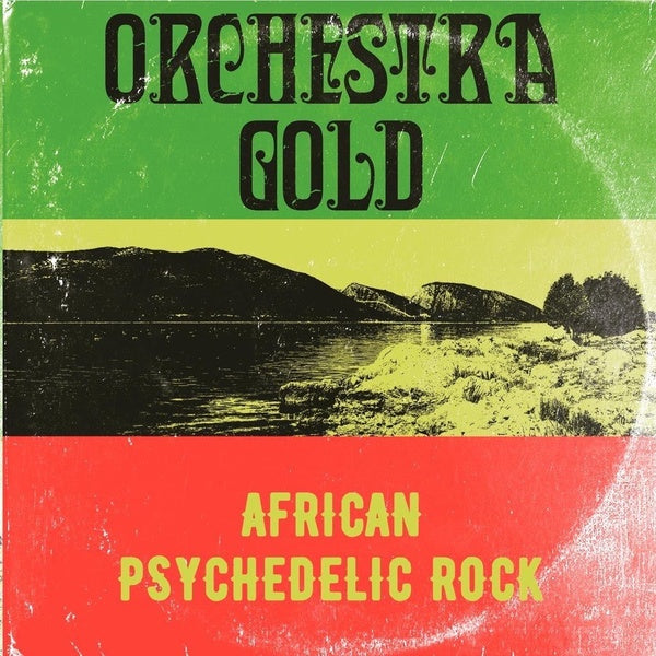 Orchestra Gold - African Psychedelic Rock (New Vinyl)