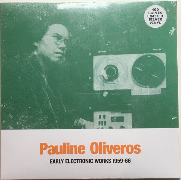 Pauline-oliveros-early-electronic-works-1959-66-new-vinyl