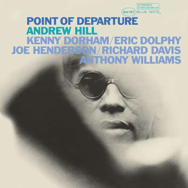 Andrew Hill - Point of Departure (180 Gram Ltd)