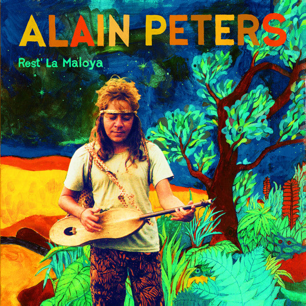 Alain Peters - Rest' La Maloya (New Vinyl)