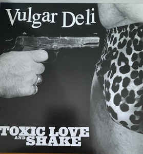 Armed & Hammered/Vulgar Deli - American Democracy/Toxic Love (Split 7") (New Vinyl)