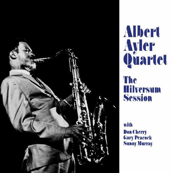 Albert Ayler Quartet - The Hilversum Session (New Vinyl)