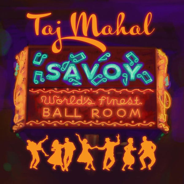 Taj Mahal - Savoy (New Vinyl)