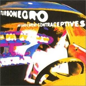 Turbonegro - Hot Cars and Spent Contraceptives (Ltd Orange w/ Black Splatter) (New Vinyl)