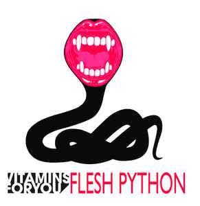 Vitaminsforyou-flesh-python-12-new-vinyl