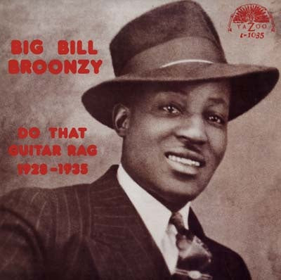 Big Bill Broonzy - Do That Guitar Rag 1928-1935 (Colour Vinyl) (New Vinyl)