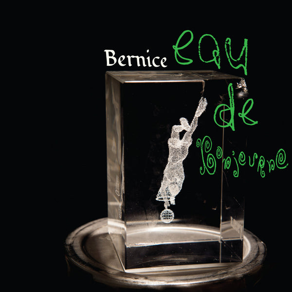 Bernice - Eau De Bonjourno (New Vinyl)