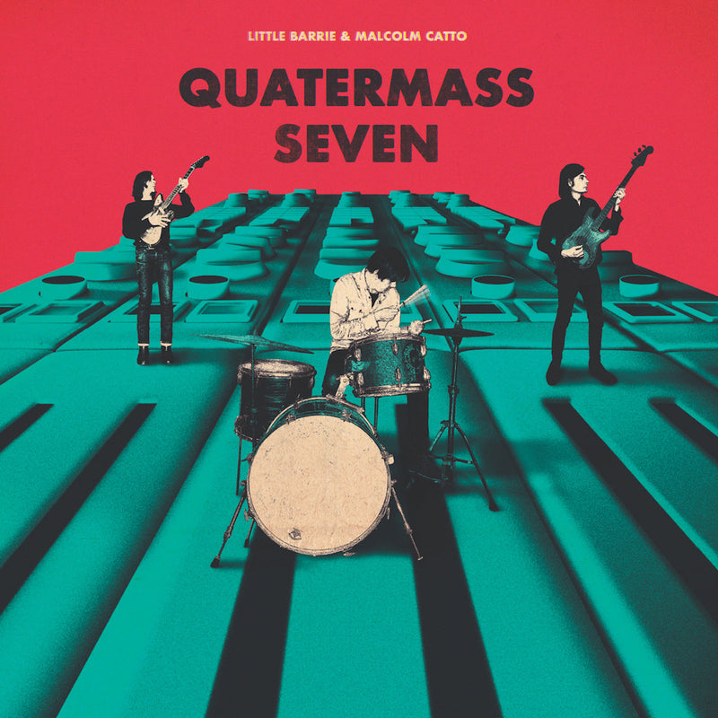 Little Barrie & Malcolm Catto - Quartermass Seven (New CD)