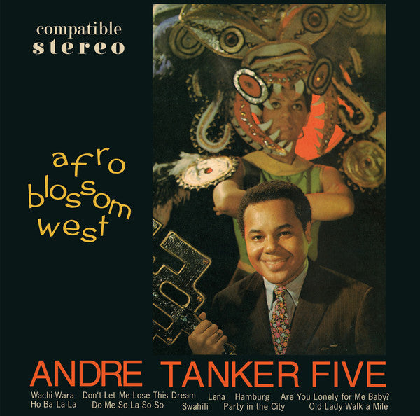 Andre Tanker Five - Afro Blossom West (New Vinyl)