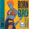 Various - Born Bad Volume Three (New Vinyl)